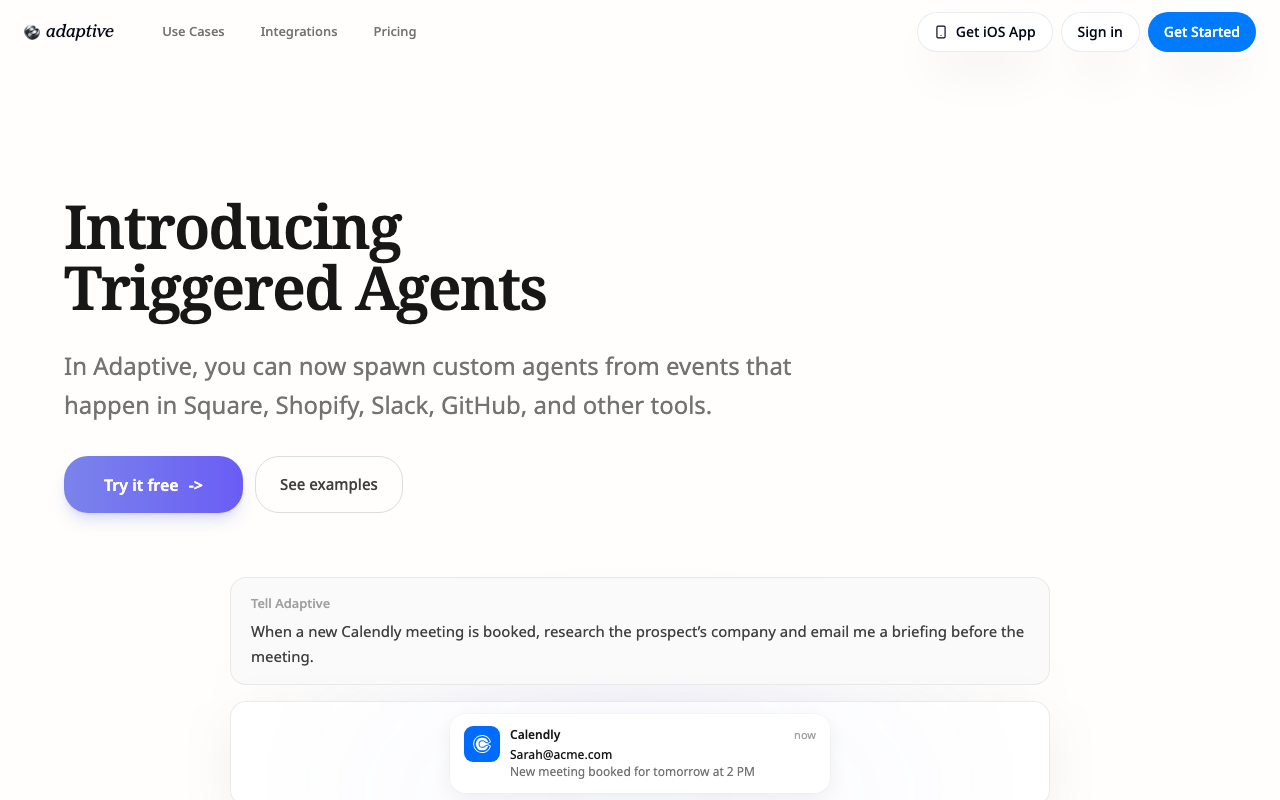 Triggered Agents by Adaptive
